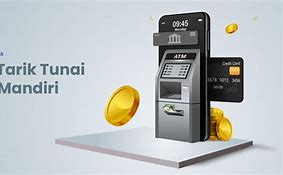 Cara Tarik Uang Di Atm Mandiri Tanpa Kartu Atm