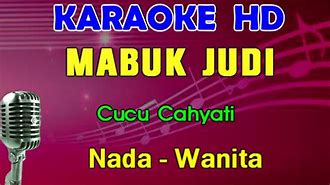 Lagu Mabuk Judi Karaoke Remix Mp3 Free Download