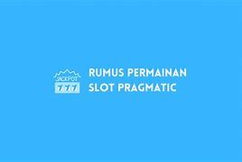 Rumus Permainan Slot Pragmatic