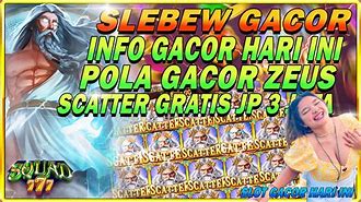 Slot Sedekah 2M Hari Ini Zeus Gacor Live